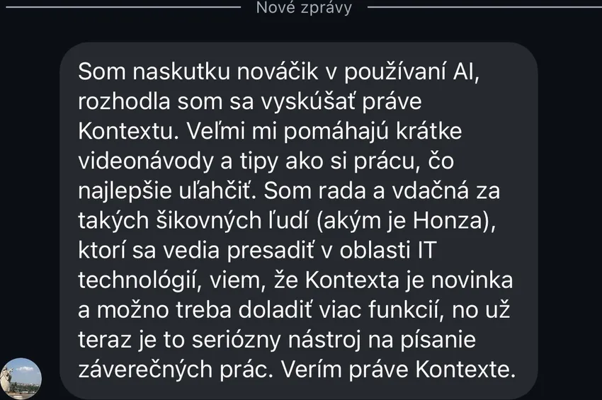 Zpráva studentky, která popisuje Kontextu jako nováčka příjemný nástroj s videonávody na psaní závěrečných prací